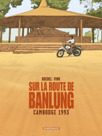 Couverture de l'album Sur la route de Banlung : Cambodge 1993 (One-shot)