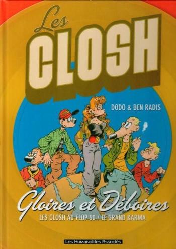 Couverture de l'album Les Closh - INT. Gloires et Déboires