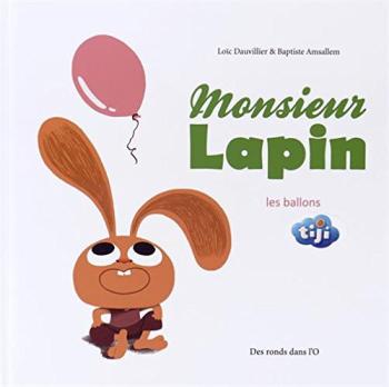 Couverture de l'album Monsieur Lapin - 3. Le ballon