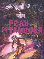 Peau de tambour 1. 