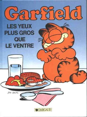 Couverture de l'album Garfield - 3. Les Yeux plus gros que le ventre