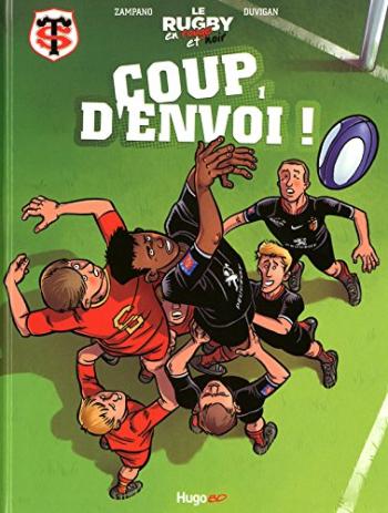 Couverture de l'album Le rugby en rouge et noir - 1. Coup d'envoi !