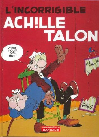 Couverture de l'album Achille Talon - 34. L'Incorrigible Achille Talon