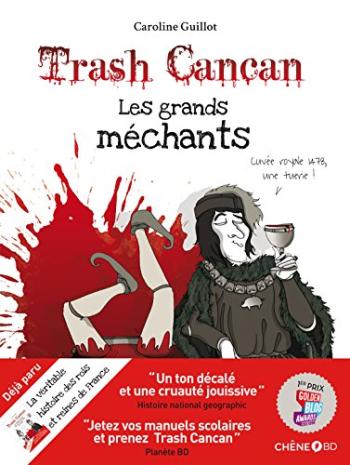 Couverture de l'album Trash Cancan - 3. les grands méchants de l'histoire