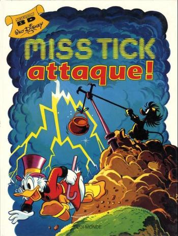 Couverture de l'album Sélection BD Walt Disney - 4. Miss Tick Attaque !