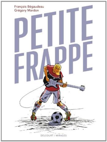 Couverture de l'album Petite Frappe (One-shot)