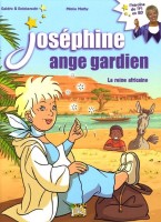 Joséphine ange gardien 1. La reine africaine