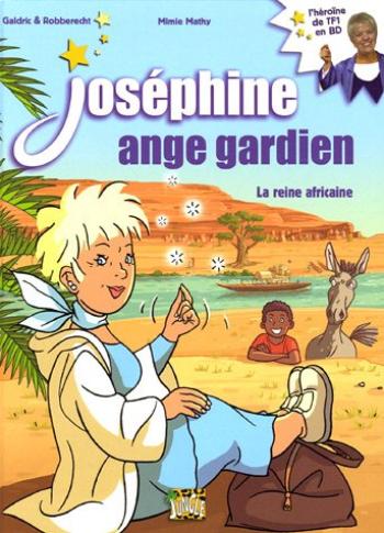 Couverture de l'album Joséphine ange gardien - 1. La reine africaine