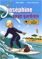 Joséphine ange gardien 4. Le territoire interdit