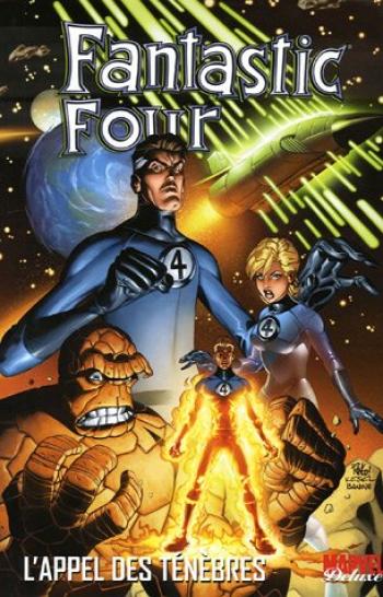 Couverture de l'album Fantastic Four (Marvel Deluxe) - 1. L'appel des ténèbres
