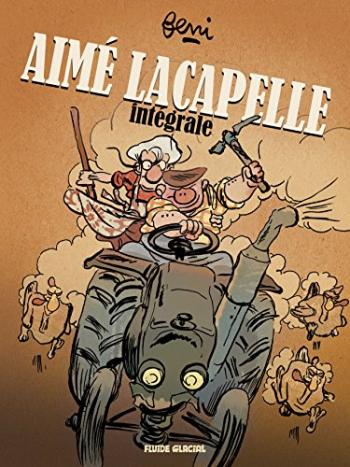 Couverture de l'album Aimé Lacapelle - INT. Intégrale
