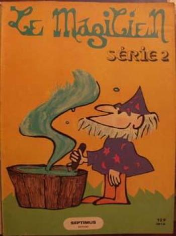 Couverture de l'album Le Magicien - 2. Le Magicien - Série 2