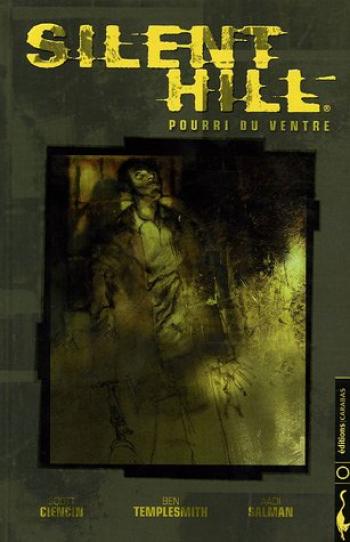 Couverture de l'album Silent Hill : Pourri du ventre (One-shot)