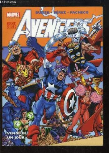 Couverture de l'album Avengers (Maxi Livres) - 1. Vengeur un jour...