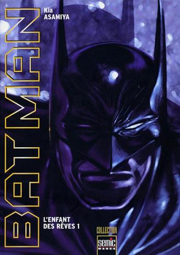 Couverture de l'album Batman - L'Enfant des rêves - 1. L'Enfant des rêves 1