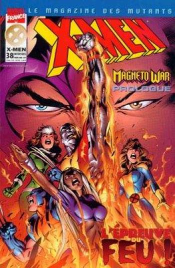 Couverture de l'album X-Men (V1) - 38. Magneto war - L'épreuve du feu!