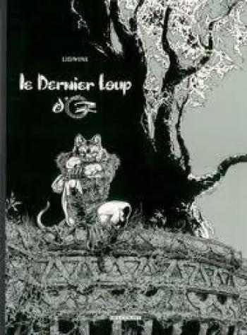 Couverture de l'album Le dernier loup d'Oz - Tome 0