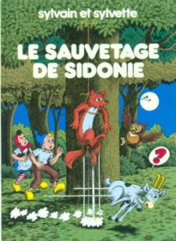 Couverture de l'album Sylvain et Sylvette - 21. Le sauvetage de Sidonie