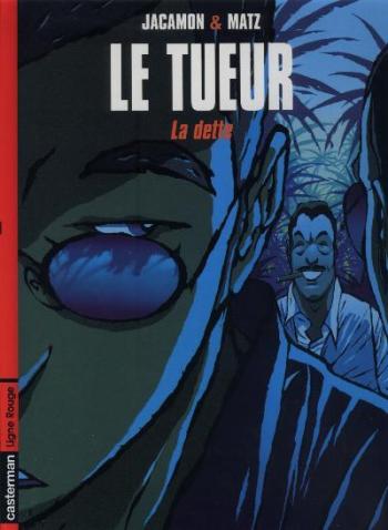 Couverture de l'album Le Tueur - 3. La dette