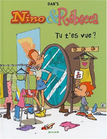 Couverture de l'album Nino & Rébecca - 1. Tu t'es vue ?