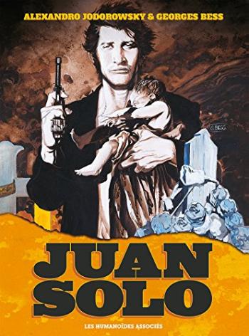 Couverture de l'album Juan Solo - INT. Juan Solo, Intégrale 40 ans