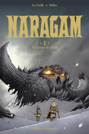 Couverture de l'album Naragam - 1. La Quête de Geön