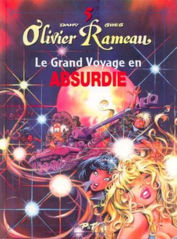 Couverture de l'album Olivier Rameau - 5. Le Grand Voyage en Absurdie