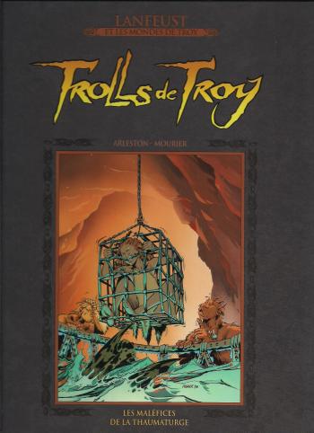 Couverture de l'album Lanfeust et les mondes de Troy - 50. les Malefices de la Thaumaturge