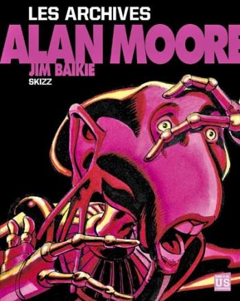 Couverture de l'album Alan Moore - 4. Les Archives - Skizz