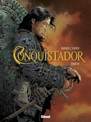 Couverture de l'album Conquistador - 4. Tome IV