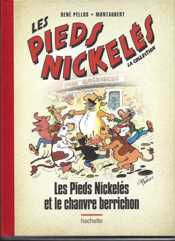 Couverture de l'album Les Pieds Nickelés - La Collection - 70. Les Pieds Nickelés et le chanvre berrichon