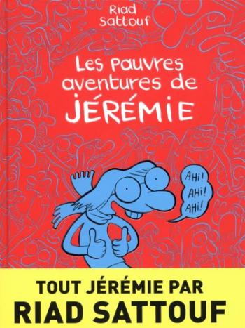 Couverture de l'album Les Pauvres Aventures de Jérémie - INT. Les Pauvres Aventures de Jérémie - Tomes 1 à 3