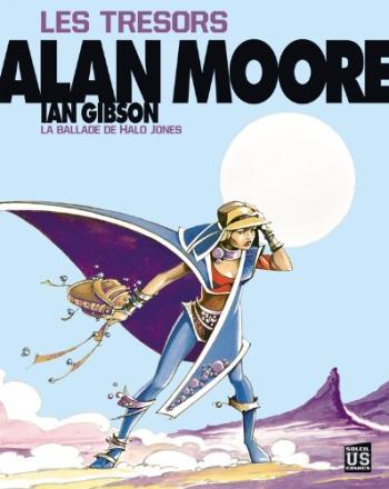 Couverture de l'album Alan Moore - 3. Les Trésors - La Ballade de Halo Jones