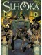 Slhoka : 9. Les Deux Roynes