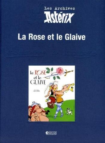 Couverture de l'album Les Archives Astérix (Atlas) - 28. La rose et le glaive
