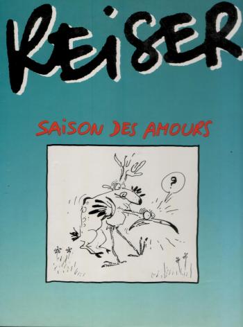 Couverture de l'album Saison des amours (Reiser) (One-shot)