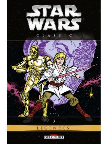 Couverture de l'album Star Wars - Classic - 3. Star Wars Classic, Tome 3