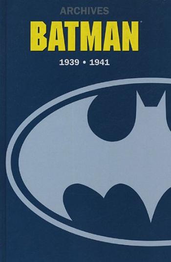 Couverture de l'album Archives Batman 1939-1941 (One-shot)