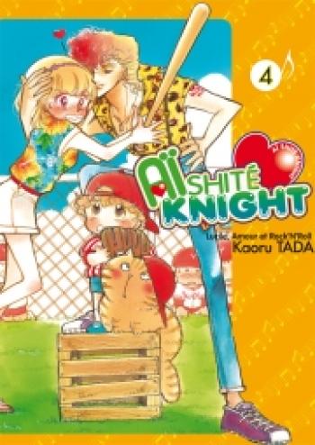 Couverture de l'album Aïshité Knight - Lucile, amour et rock'n'roll - 4. Aïshité Knight - Tome 4