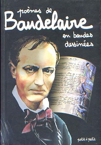 Couverture de l'album La Littérature en BD (Petit à Petit) - 1. Poèmes de Baudelaire en bandes dessinées