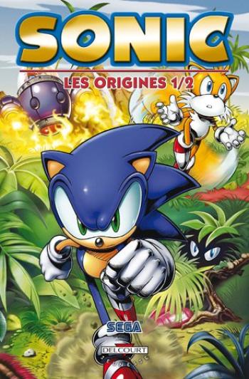 Couverture de l'album Sonic - Les origines - 1. Tome 1
