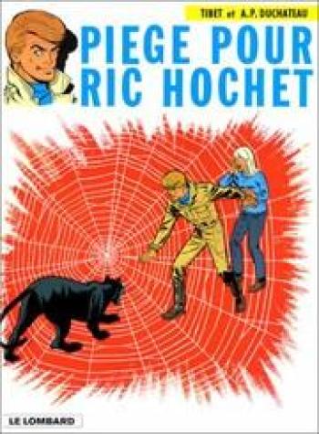 Couverture de l'album Ric Hochet - 5. Piège pour Ric Hochet