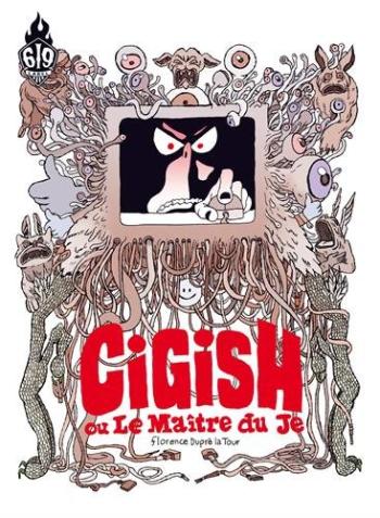 Couverture de l'album Cigish - Le maître du je (One-shot)