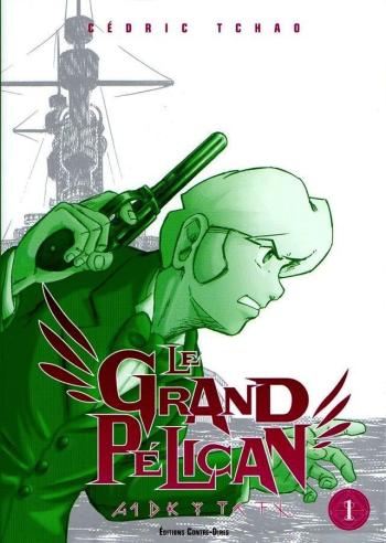 Couverture de l'album Le Grand Pélican - 1. Tome 1