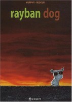 Rayban Dog (One-shot)