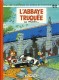 Spirou et Fantasio : 22. L'abbaye truquée