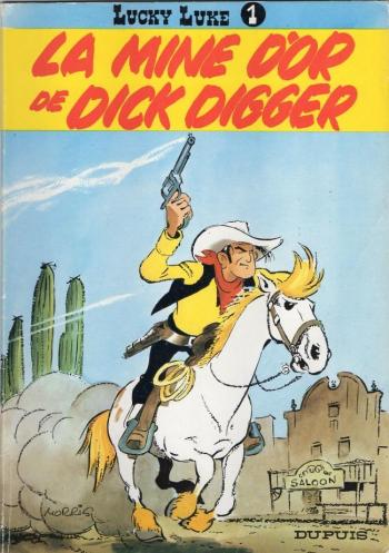 Couverture de l'album Lucky Luke (Dupuis) - 1. La Mine d'or de Dick Digger