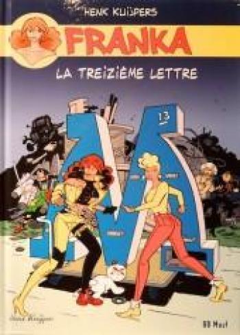 Couverture de l'album Franka (BD Must) - 13. La Treizième Lettre