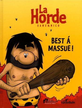 Couverture de l'album La Horde - HS. La Horde - Best à massue