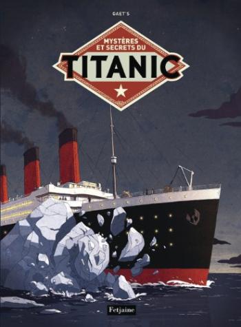 Couverture de l'album Mystères et secrets du Titanic (One-shot)